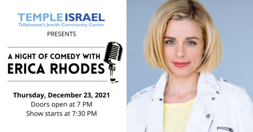 Banner Image for A Chanukkah Miracle: Comedian Erica Rhodes Returns to Temple Israel!